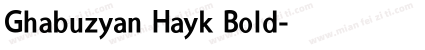 Ghabuzyan Hayk Bold字体转换